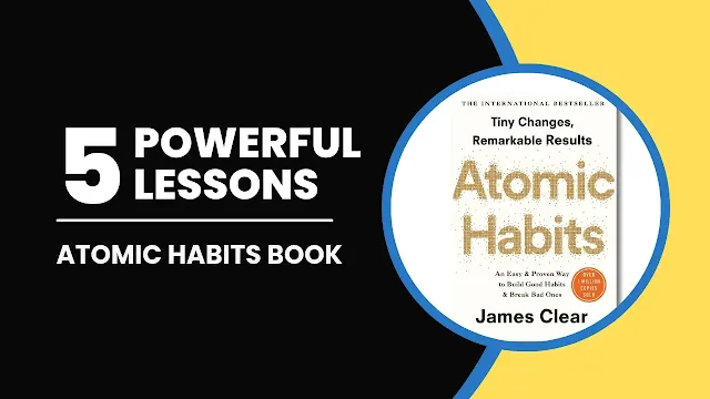 5 Powerful Lessons from Atomic Habits Book (2025) | The Money Codex