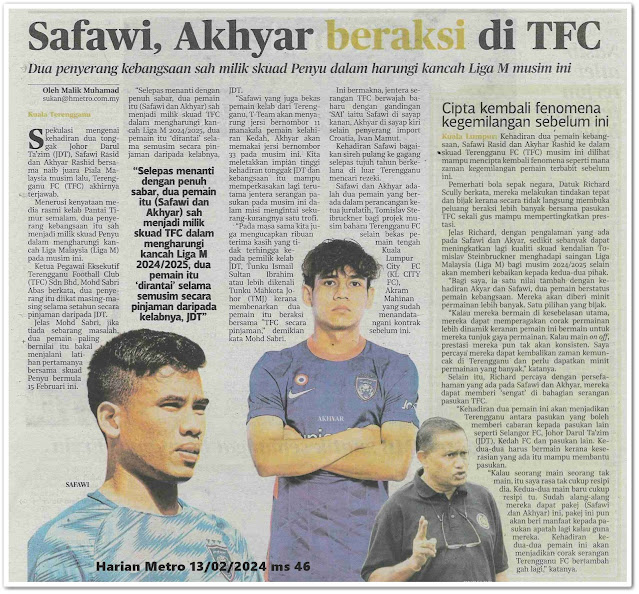 Safawi, Akhyar beraksi di TFC | Keratan akhbar Harian Metro 13 Februari 2024