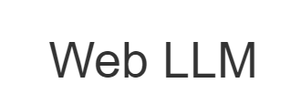 Revolutionizing Chatbots - Introducing WebLLM - The Browser-based LLM Chatbot with Privacy and GPU Acceleration