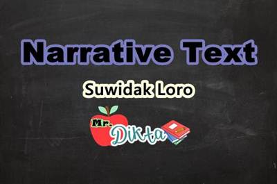 Cerita Rakyat Suwidak Loro Dalam Bahasa Inggris