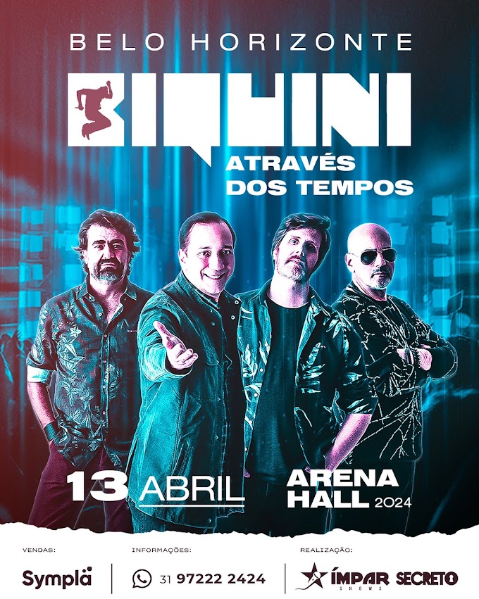 13/04/2024 Show da Banda Biquini em Belo Horizonte [Arena Hall]