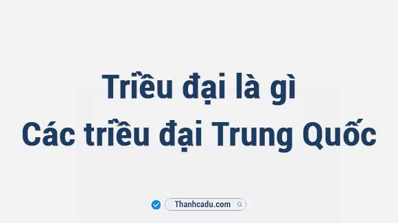 -cac-trieu-dai-trung-quoc