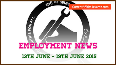 Employment News 13th June - 19th June 2015