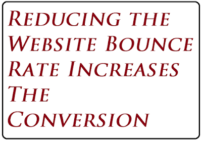 Reducing the Website Bounce Rate Increases the Conversion