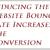 How Reducing the Website Bounce Rate Increases the Conversion