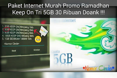 Keep On Tri, Paket Internet Murah 5GB 30Ribu, 18GB Cuma 100Ribu