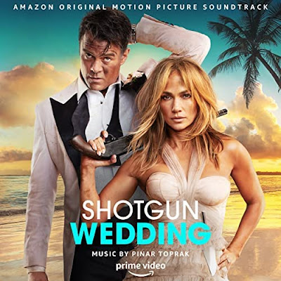 Shotgun Wedding Soundtrack Pinar Toprak