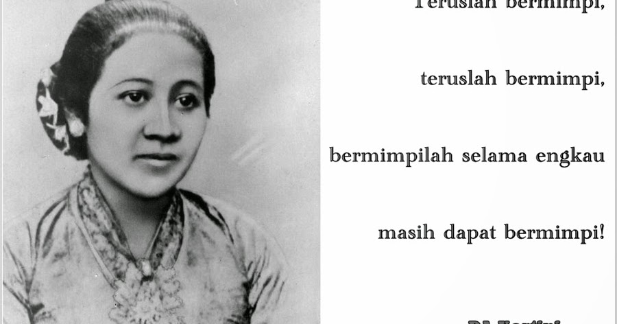 20 Ucapan Kata Mutiara Bijak dari RA Kartini