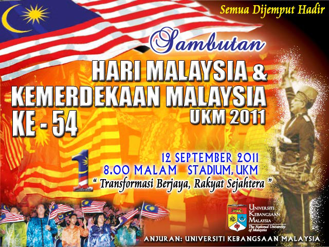 Sambutan Hari Malaysia dan Kemerdekaan Malaysia 2011 UKM 