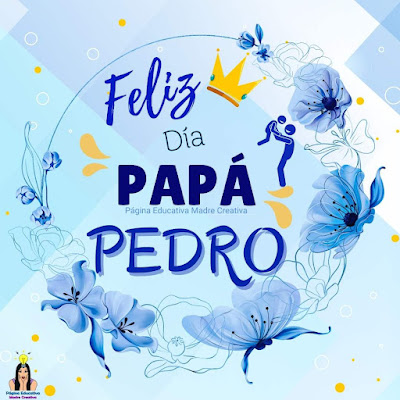 Solapín Feliz Día del Padre - Nombre Pedro para imprimir gratis