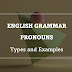 Pronouns - Types and Examples