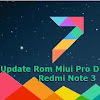 [ New ] Custom Rom Miui Pro V6.3.24 Di Xiaomi Redmi Note 3 Lengkap 