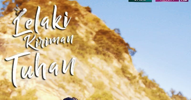Lelaki Kiriman Tuhan Full Episode