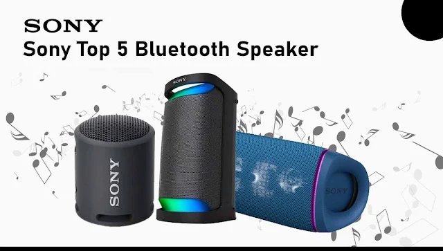 Top 5 Sony Bluetooth Speakers for an Elevated Audio Experience