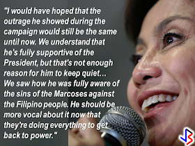 Vice President Leni Robredo has issued a dare on Duterte running mate, Sen. Allan Peter Cayetano to speak against the Marcoses in spite of his loyalty to President Rodrigo Duterte. Robredo said that Cayetano's loyalty to President Duterte should not hinder the indignation he showed towards the Marcoses during the campaign period. Duterte consider the Marcoses as friends and Ferdinand Marcos burial to the LNMB was a fulfillment of his campaign promise.     However, Senator Cayetano responded to the Vice President's dare.  "It is not my job right now to keep voicing out my opinions sa kalye," Cayetano said, amid criticisms over his silence on the matter.  On his  Facebook page, Senator Cayetano has a pinned post that reads:   "Response To Ma'am Leni:   Thank you for the challenge. Let me assure you I am doing what I can, in the manner that I believe I can be most effective.   Let me return the favor and also challenge you with the following:   Ask how and why the drug problem got so bad and out of control.   Call out and demand that your LP allies involved in illegal drugs resign and be jailed.   Ask for justice for the SAF 44. Ask for justice for tanim bala victims.   Ask for an investigation and justice on MRT anomalies.   Expose other LP personalities' involvement in graft and corruption.   Ask for an investigation why despite expensive fees in the airport in the past admin, no CCTVs were purchased and installed.   Ask the PCIJ, Rappler and Inquirer to look into your donors and undeclared expenses during your campaign.   Ask ABS-CBN, and other media outlets that supported you to be fair and objective.   You were quiet about all of the above, but I respected your role and decision.   There's much more, but in a nutshell I challenge you to stop campaigning and thinking of The Presidency and help attract investments, build infrastructure, create jobs and redistribute wealth in our country.   Let's do it together."       The vice president has not issued any response  yet as of this writing.