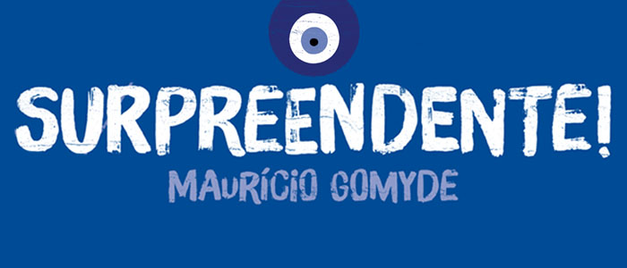 Resultado de imagem para mauricio gomyde com surpreendente foto