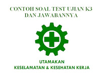 Contoh Soal Dan Jawaban K3