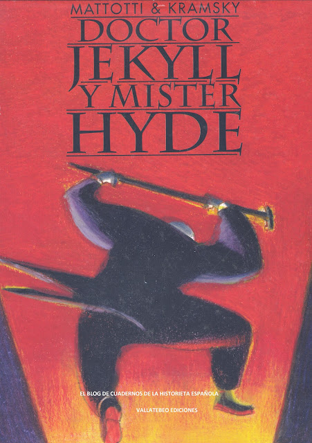 Doctor Jekyll y Mister Hyde. Glénat, 2002