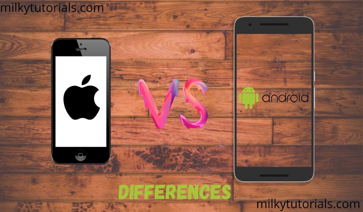 Differences between iPhone and android