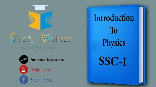 Intrduction To Physics SSC Part -1