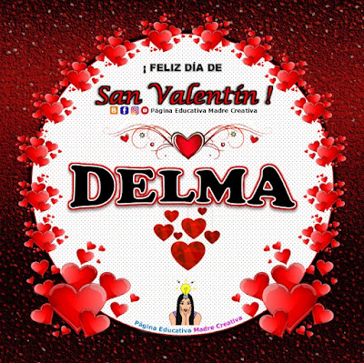 Feliz Día de San Valentín - Nombre Delma