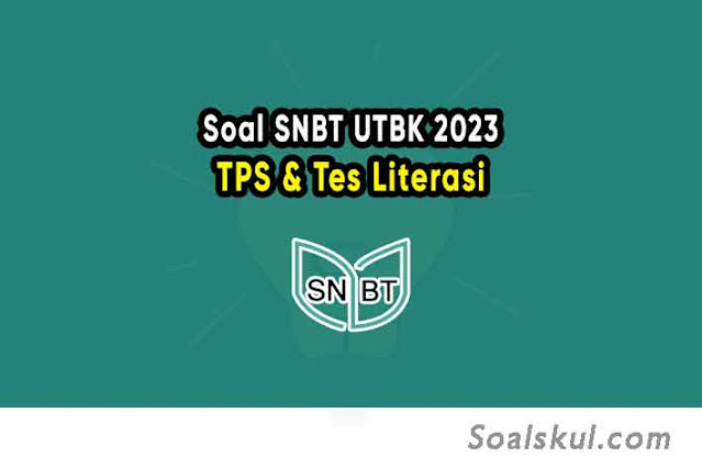 Download Contoh Soal SNBT UTBK 2023 Resmi BPPP dan Pembahasan