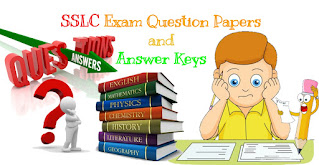 SSLC Exam Question Papers and Answer Keys 2021