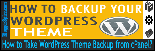 How to Take WordPress Theme Backup from cPanel?