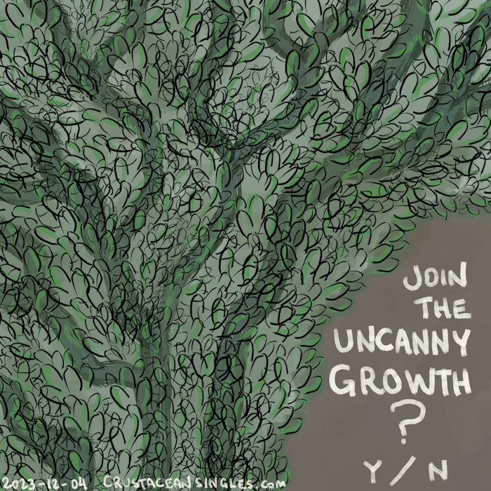 A dense profusion of foliage on thick vines occupies the top and left three quarters of the frame. The bottom right shows a sort of passage into the tangle with superimposed text reading "Join the uncanny growth? Y/N"