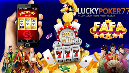  Fafaslot Game Judi Online Daftar Situs Link Agen Fafa Slot Luckypoker77 