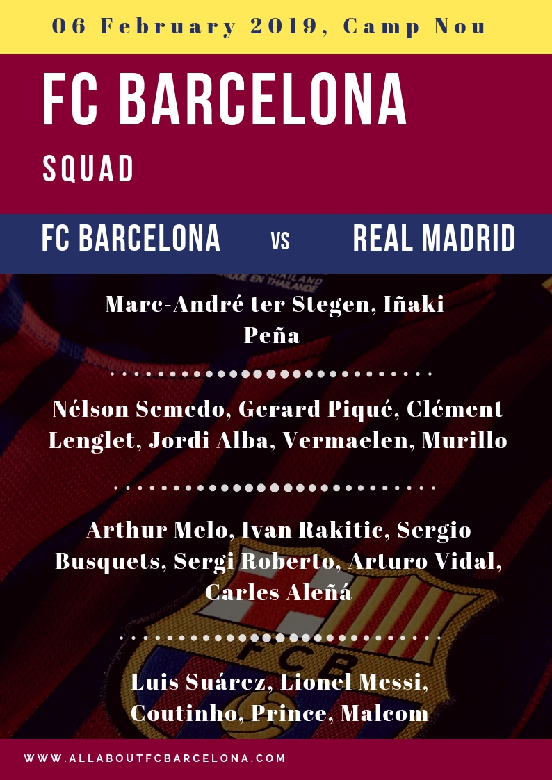FC Barcelona squad against Real Madrid #BarcaMadrid #FCBarcelona #Clasico