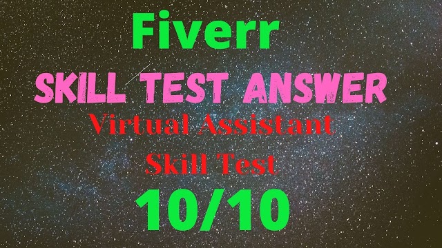 Fiverr Virtual Assistant Skill Test Full Solved Answer 10 on 10. 