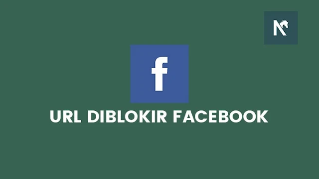 Cara Mengatasi Tautan Website Diblokir Facebook