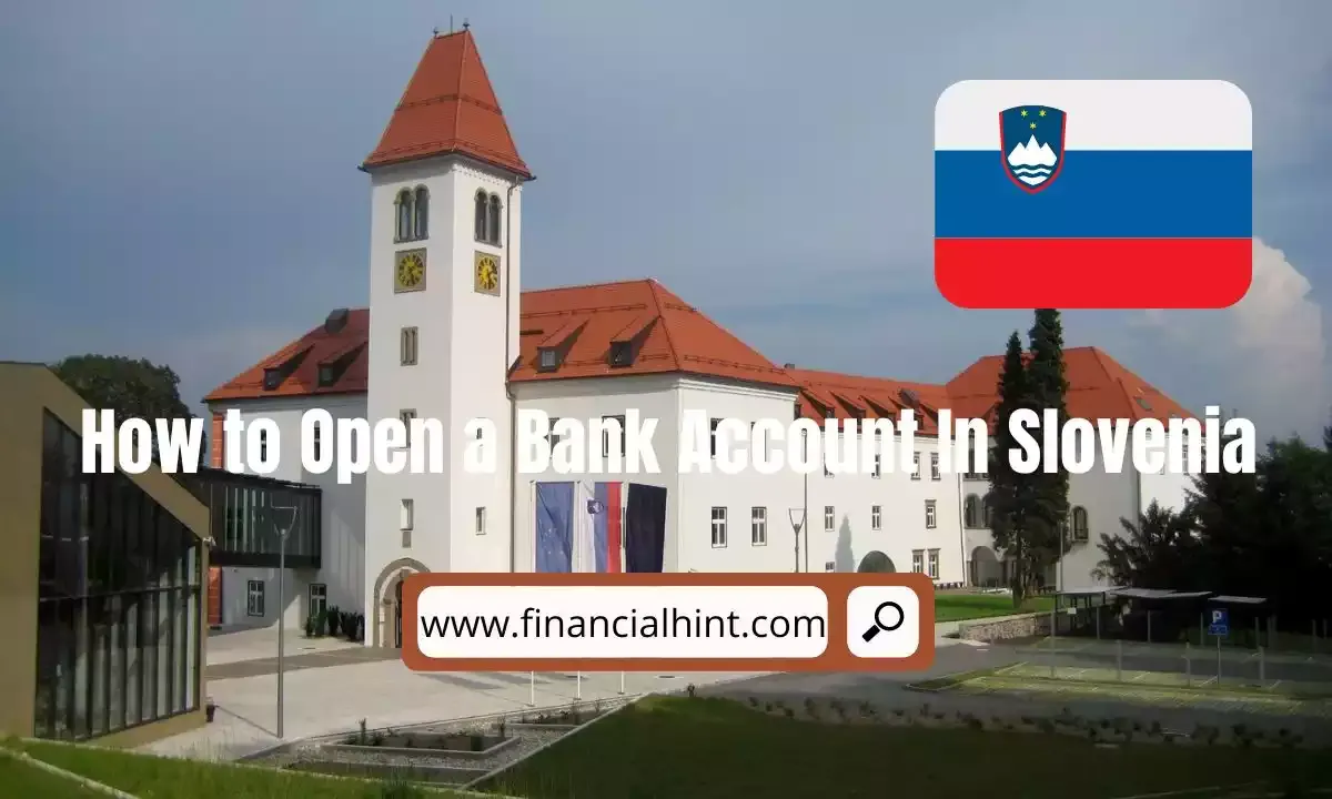 open a bank account in slovenia