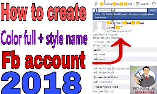 How to create color full + style name fb account 2018