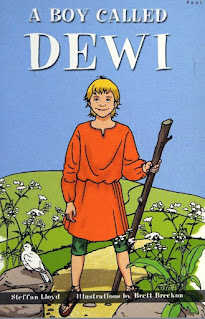 A Boy Called Dewi Patron Saint of Wales - Steffan Lloyd and Brett Breckon