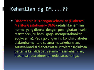 Power point KU: Kehamilan dengan Diabetus Mellitus