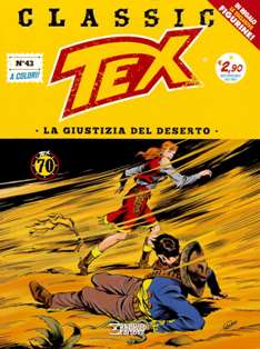 Tex Classic 43 [La giustizia del deserto] - 12 Ottobre 2018 | ISSN 2532-1161 | CBR 215 dpi | Quindicinale | Fumetti Classici | Universo Bonelli | Western
Numero volumi : IN CORSO
Tex Classic è una collana edita dalla Bonelli che ogni quattordici giorni ripropone– in edicola e in fumetteria – la nascita di un mito, offrendo la possibilità di leggere o rileggere tutte le avventure del Ranger creato da Gianluigi Bonelli e Aurelio Galleppini, in volumi di 64 pagine a colori, presentate in un’elegante veste «vintage», racchiusa da copertine che recuperano persino alcune rare illustrazioni firmate Galep.