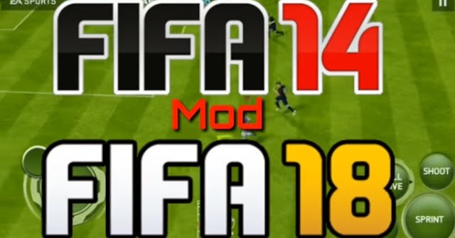 Fifa 14 Mod Fifa 18 For Android Terbaru | JEMBER CYBER ...