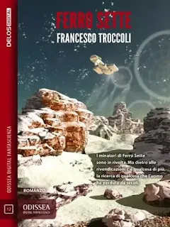 La copertina di Ferro Sette - Odissea Digital Fantascienza 12