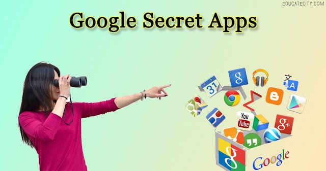 Google Secret Apps