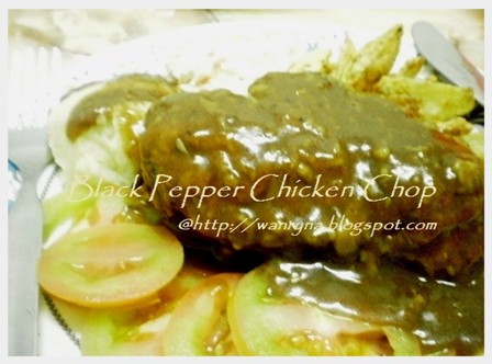 Diary Ummi Hafiey: Dinner: Black Pepper Chicken Chop (^_^)