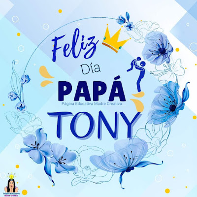 Solapín Feliz Día del Padre - Nombre Tony para imprimir gratis