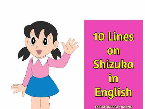 10 Lines on Shizuka in English