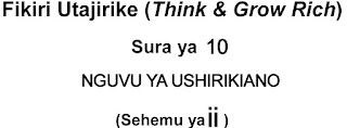 FIKIRI UTAJIRIKE THINK AND GROW RICH SEHEMU YA II