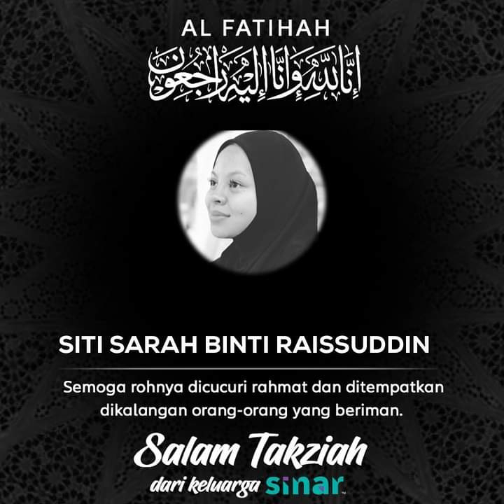 Komuniti GEMPAKZ Siti Sarah Raisuddin meninggal Dunia