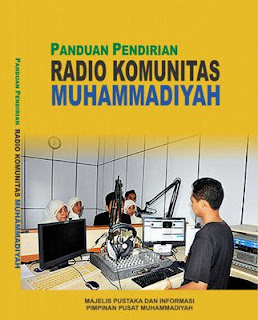 E-Book Buku Panduan Pendirian Radio Komunitas Muhammadiyah