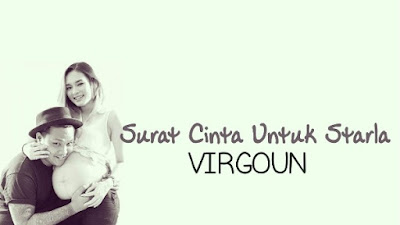 Lirik Lagu Surat Cinta Untuk Starla Virgoun - 