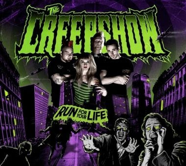 The Creepshow - Run For Your Life [2008]