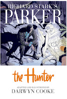 Richard Stark's Parker: The Hunter by Darwyn Cooke.